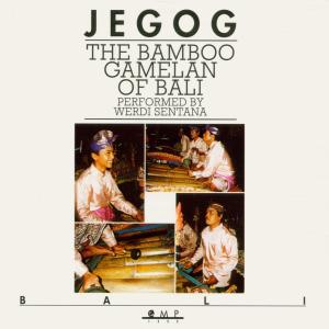 JEGOG-BAMBOO GAMELAN OF B