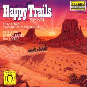 ROUND-UP 2 - HAPPY TRAILS