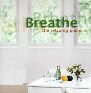BREATHE -RELAXING PIANO