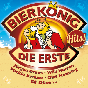 BIERKONIG HITS - DIE..