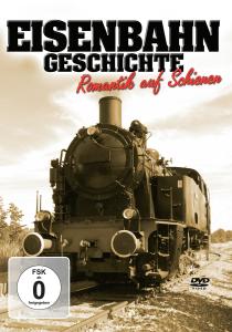 EISENBAHN GESCHICHTTE