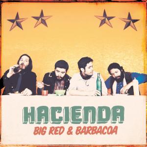 BIG RED & BARBACOA