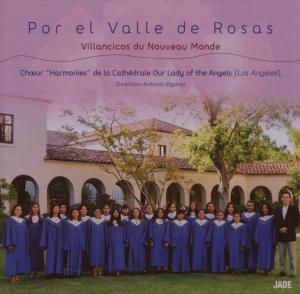 POR EL VALLE DE ROSAS