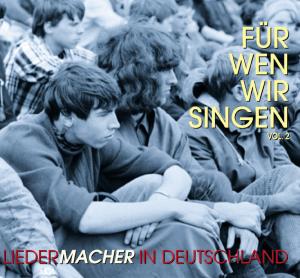 FUR WEN WIR SINGEN VOL.2