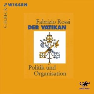 DER VATIKAN-POLITIK & ORG