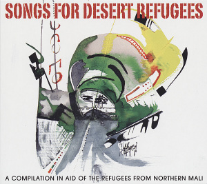 SONGS FOR DESERT REFUGEES