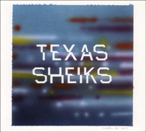 AND THE TEXAS SHEIKS