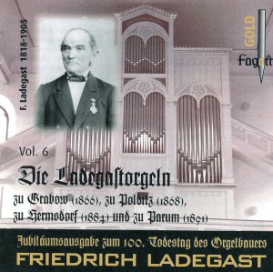 LADEGAST-ORGELN VOL6:..