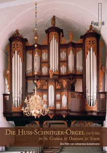 DIE HUSS-SCHNITGER ORGEL