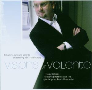 VISIONS OF VALENTE