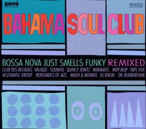 BOSSA NOVA JUST SMELLS..