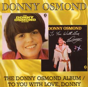 DONNY OSMOND ALBUM/TO..