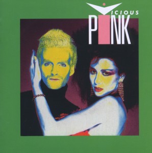 VICIOUS PINK -EXPANDED-