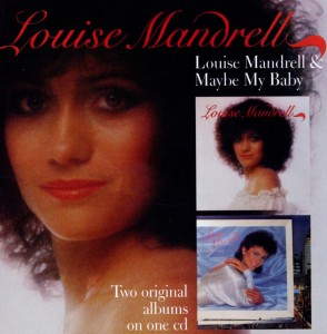 LOUISE MANDRELL/MAYBE..