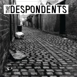 DESPONDENTS