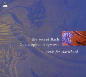 SECRET BACH/FOR CLAVICHOR