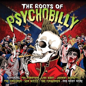 ROOTS OF PSYCHOBILLY