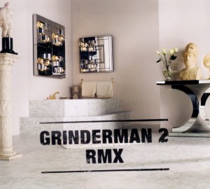 GRINDERMAN 2 RMX