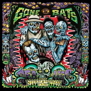 GONE BATS -11TR-