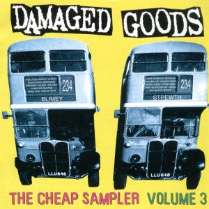 CHEAP DAMAGED GOODS V.3