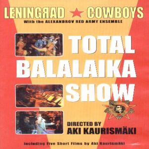 TOTAL BALALAIKA SHOW