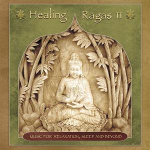 HEALING RAGAS 2