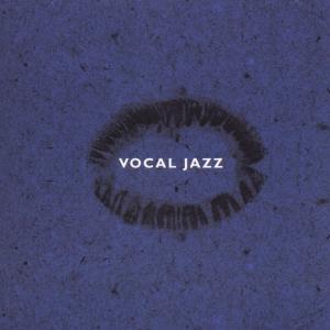 VOCAL JAZZ