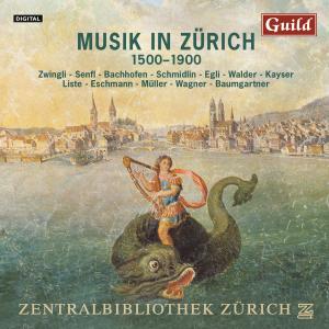 MUSIC IN ZURICH 1500-1900