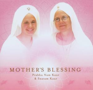 MOTHERS BLESSING