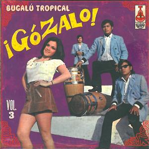 GOZALO! VOL.3