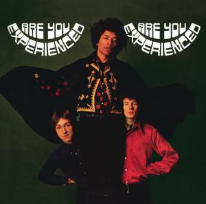 ARE YOU EXPERIENCED