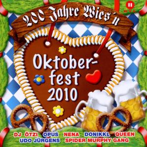 OKTOBERFEST 2010-200 JAHR