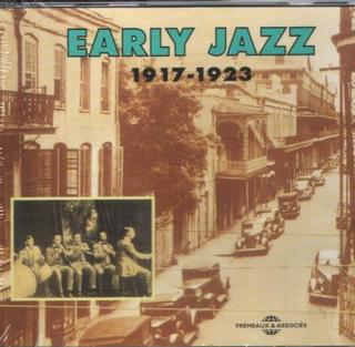 EARLY JAZZ 1917-1923