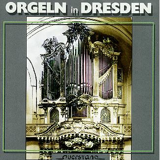 ORGELN IN DRESDEN