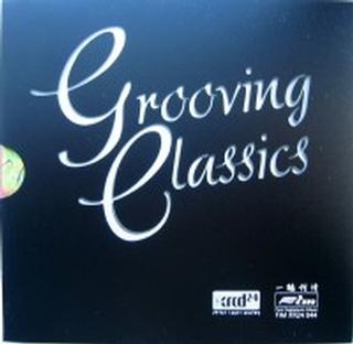 GROOVING CLASSICS