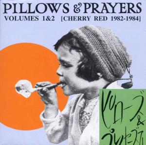 PILLOWS AND PRAYERS 1&2